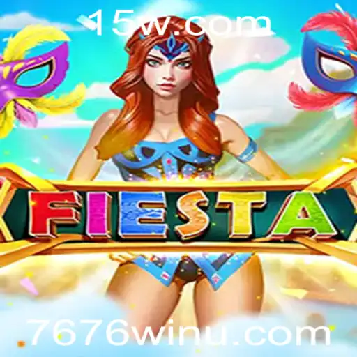 Fiesta: A Experiência de Jogo Fascinante com 7676win