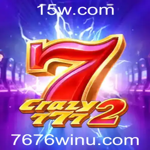 Descubra o Mundo de 'Crazy7772': O Jogo que Conquista com '7676win'